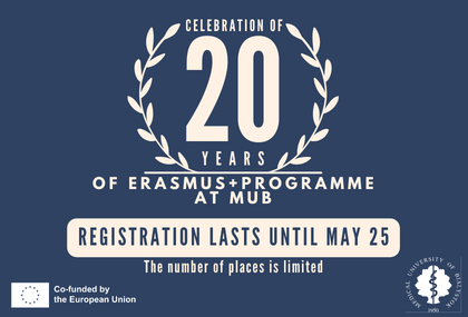 Link: Celebration of 20 years of Erasmus+ Programme at MUB
