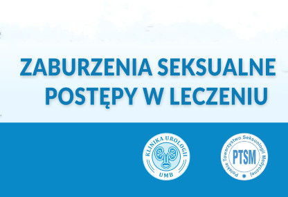 Link: W Białowieży rozpoczęła się XIX Konferencja „Zaburzenia seksualne - postępy w leczeniu”