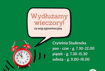 Link: Więcej czasu na naukę - czytelnia otwarta dłużej na czas sesji