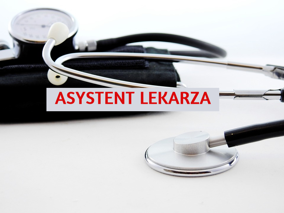 Stetoskop w tle. Z przodu napis: Asystent lekarza