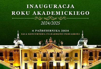 Link: Uroczysta Inauguracja Roku Akademickiego 2024/2025