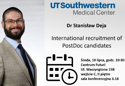 Spotkanie z dr Stanisławem Deją dotyczące oferty staży naukowych na UT Southwestern Medical Centre w Dallas, USA