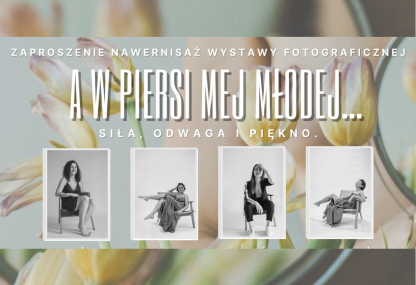 Link: Wernisaż wystawy fotograficznej pt. „A w piersi mej młodej... siła, odwaga i piękno - 18.10.2024