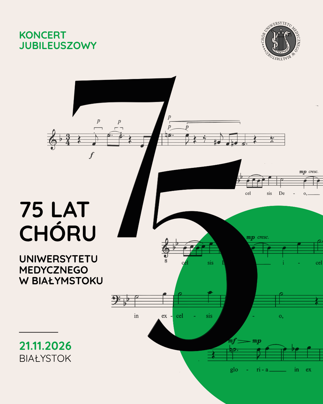 Koncert jubileuszowy 75-lecia Chóru Uniwersytetu Medycznego w Białymstoku. 21 listopada 2026, Białystok. Otwórz szczegóły w nowej karcie.