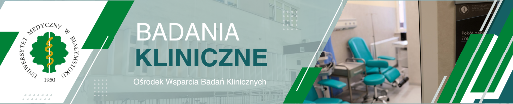 Niekomercyjne badania kliniczne. Niekomercyjne badania kliniczne